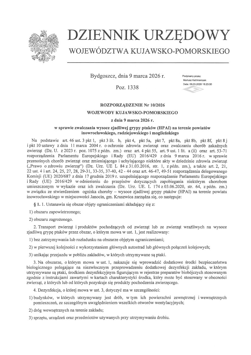 ROZPORZĄDZENIE Nr 10/2026 WOJEWODY KUJAWSKO-POMORSKIEGO z dnia 9 marca 2026 r. w sprawie zwalczania wysoce zjadliwej grypy ptaków (HPAI) na terenie powiatów inowrocławskiego, radziejowskiego i mogileńskiego.